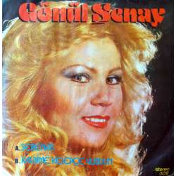 GÖNÜL ŞENAY SERENAD  KALBİME KELEPÇE VURDUN