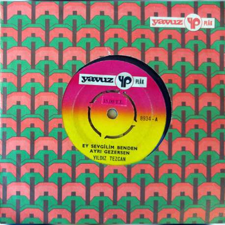YILDIZ TEZCAN EY SEVGİLİM BENDEN AYRI GEZERSEN  İHTİYAR OLDUM
