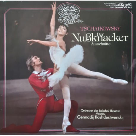 FINDIKKIRAN BALESİ, TSCHAIKOWSKY, Bolschoı Theaters Orchestra ‎– Der Nussknacker op. 71 (Ausschnıtte) LP.