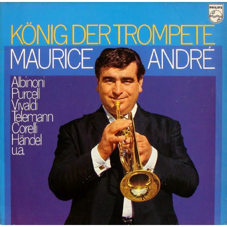 MAURICE ANDRE, ALBINONI, PURCELL, VIVALDI, CORELLI, HANDEL ~ KONIG DER TROMPETE KLASİK DOUBLE LP.