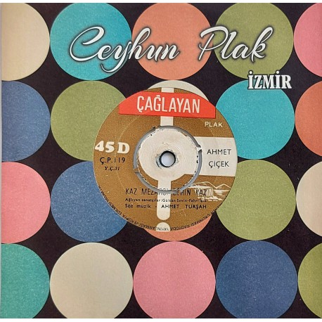 AHMET ÇİÇEK KAZ MEZARCI DERİN KAZ ~ AGORA MEYHANESİ