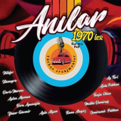 ANILAR 1970' LER KARIŞIK LP.