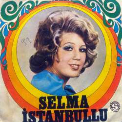 SELMA İSTANBULLU BENİ HATIRLA ~ SENİN OLMAK İSTİYORUM