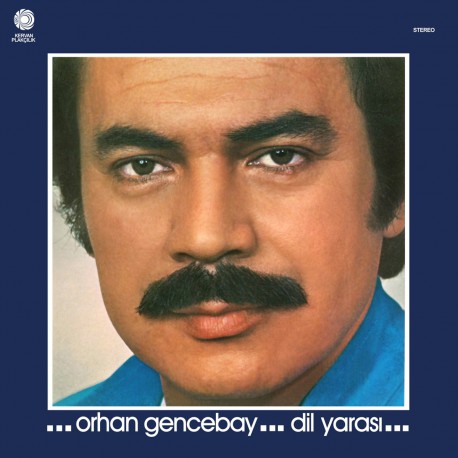 ORHAN GENCEBAY DİL YARASI YENİ BASKI LP.