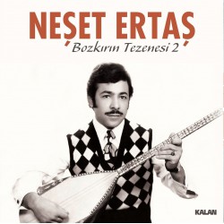 NEŞET ERTAŞ BOZKIRIN TEZENESİ 2 LP.