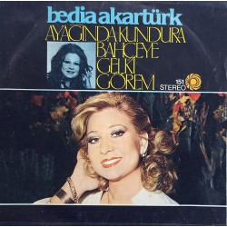 BEDİA AKARTÜRK AYAĞINDA KUNDURA ~ BAHÇEYE GEL Kİ GÖREM