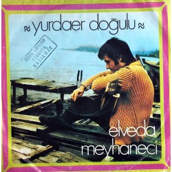 YURDAER DOĞULU ELVEDA MEYHANECİ ~ ŞEHNAZ LONGA