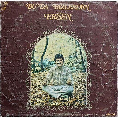 ERSEN BU DA BİZLERDEN LP.