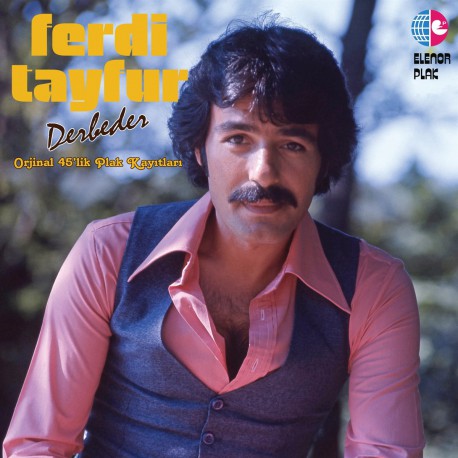 FERDİ TAYFUR DERBEDER YENİ BASKI LP.