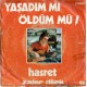 ZAFER DİLEK YAŞADIM MI ÖLDÜM MÜ ~ HASRET