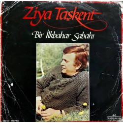 ZİYA TAŞKENT BİR İLKBAHAR SABAHI 1984 LP.