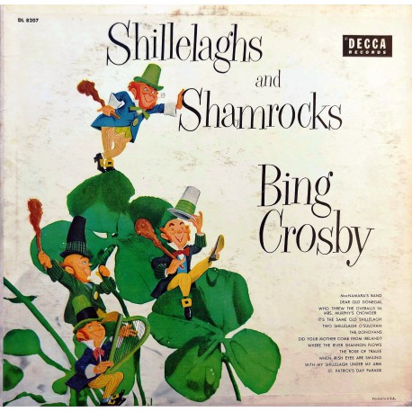 BING CROSBY SHILLELAGHS and SHAMROCKS 1956 LP.