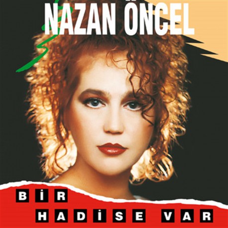 NAZAN ÖNCEL BİR HADİSE VAR LP.