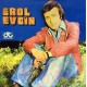 EROL EVGİN EFKAR ~ GEL DE YANMA