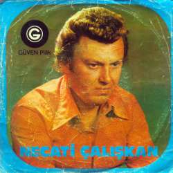 NECATİ ÇALIŞKAN GÖRMEYELİ YILLAR OLDU  SEVEN GÖNÜLLER