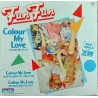 FUN FUN COLOUR MY LOVE Maxi Single 12"