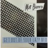 MATT BIANCO, GET OUT OF YOUR LAZY BED Maxi Single 12"