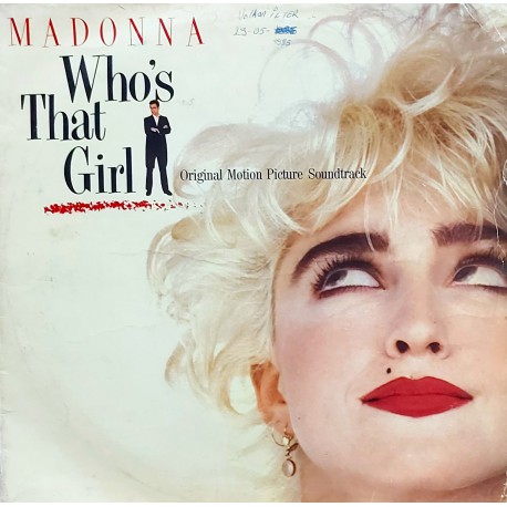 MADONNA WHO'S THAT GIRL ORIGINAL MOTION PICTURE SOUNDTRACK LP.