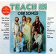 TEACH IN OUR SONGS 1975 LP.