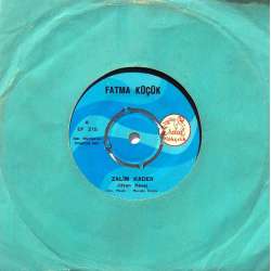 FATMA KÜÇÜK ZALİM KADER  VEFASIZSIN SEVGİLİM