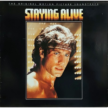 STAYING ALIVE The ORIGINAL MOTION PICTURE SOUNDTRACK 1983 LP.