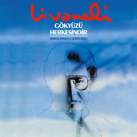 ZÜLFÜ LİVANELİ, GÖKYÜZÜ HERKESİNDİR LP.