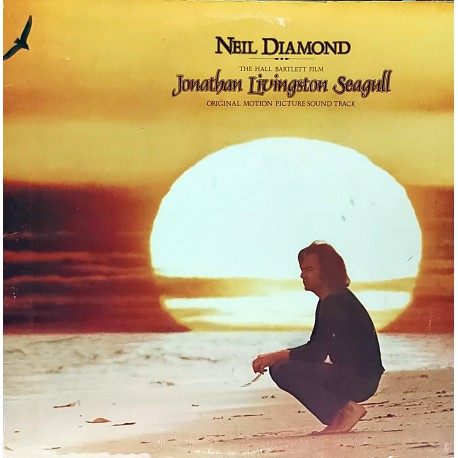 NEIL DIAMOND,  JONATHAN LIVINGSTON SEAGULL, (Original Motion Picture Sound Track) 1973 LP.