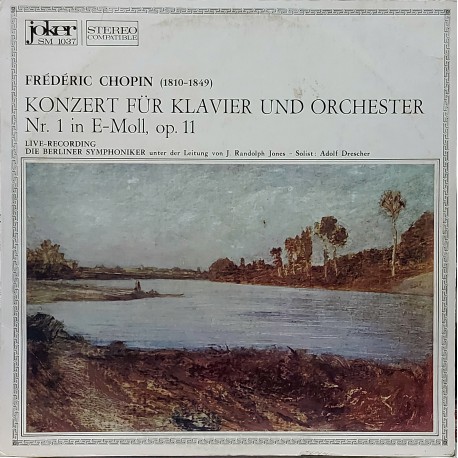 FREDERIC CHOPIN, KONZERT FÜR KLAVIER UND ORCHESTER Nr. 1 in E-Moll, op. 11,  KLASİK LP.