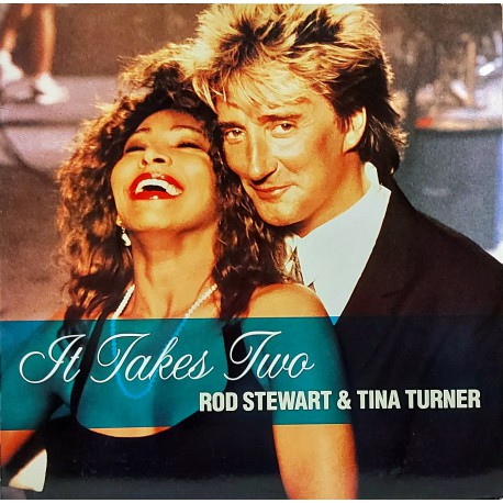 ROD STEWART & TINA TURNER, IT TAKES TWO 1990 12" MAXI SINGLE