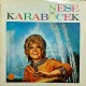NEŞE KARABÖCEK 1971 LP.