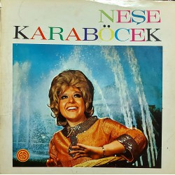NEŞE KARABÖCEK 1971 LP.