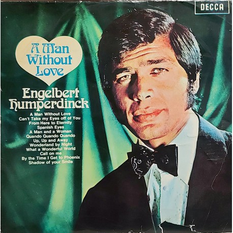 ENGELBERT HUMPERDINCK, A MAN WITHOUT LOVE 1968 LP.