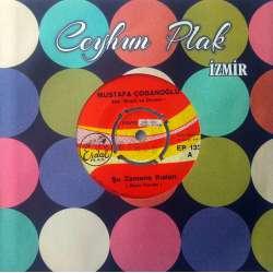 MUSTAFA ÇOBANOĞLU ŞU ZAMANE KIZLARI (Oyun Havası)  ÖLÜRÜM YAR DİYE DİYE (Ege Gelin Alma Ha