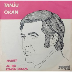 TANJU OKAN  HASRET ~ AH BİR ZENGİN OLSAM