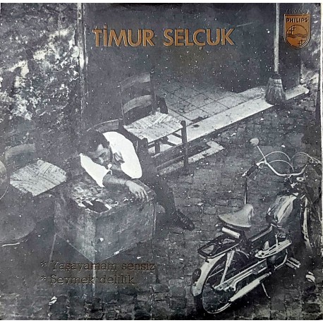 TİMUR SELÇUK YAŞAYAMAM SENSİZ ~ SEVMEK DELİLİK