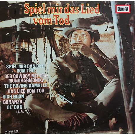 The CINEMA SOUND STAGE ORCHESTRA / The NASHVILLE GAMBLERS / The WESTWARD WANDERERS  – SPIEL MIR DAS LIED VOM TOD 1974 LP.