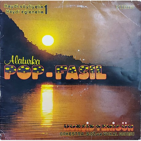 HURŞİD YENİGÜN ORKESTRA SAZ ve VOKAL GRUBU ALATURKA POP FASIL-1 1979 LP.