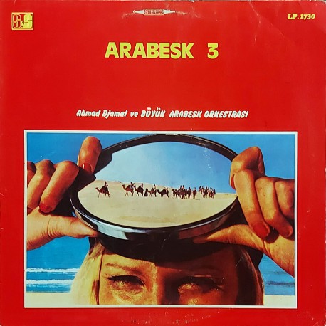 ARABESK 3 AHMAD DJAMAL ve BÜYÜK ARABESK ORKESTRASI 1978 LP.