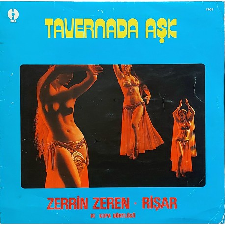 ZERRİN ZEREN, RİŞAR ve KUPA DÖRTLÜSÜ TAVERNADA AŞK 1975 LP.