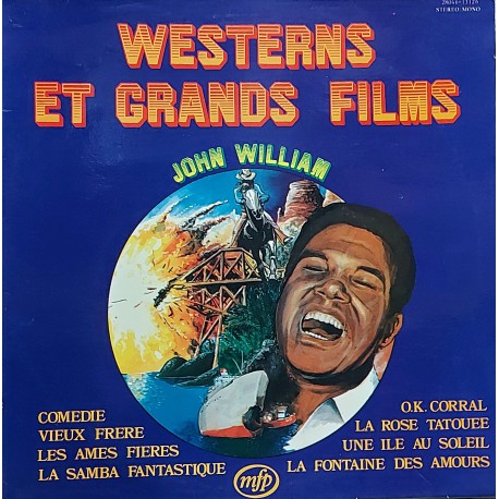 JOHN WILLIAM WESTERNS ET GRANDS FILMS 1973 LP.