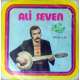 ALİ SEVEN GÖNLÜM SENİ ARIYOR  ARZULARIM İÇİMDE