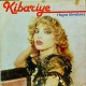 KİBARİYE HAYAT MERDİVENİ 1983 LP.