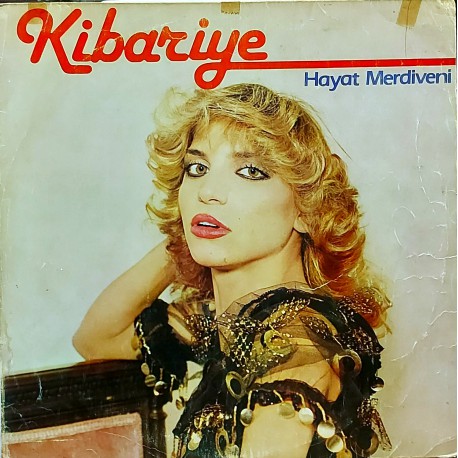 KİBARİYE HAYAT MERDİVENİ 1983 LP.