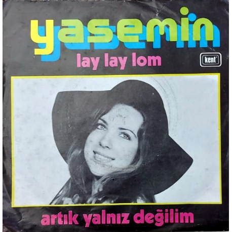 YASEMİN KUMRAL LAY LAY LOM ~ ARTIK YALNIZ DEĞİLİM