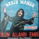 BARIŞ MANÇO ÖLÜM ALLAHIN EMRİ ~ GAMZEDEYİM DEVA BULMAM