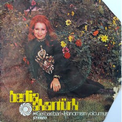 BEDİA AKARTÜRK GEL BARİ BARİ ~ HANCIMISIN YOLCUMUSUN