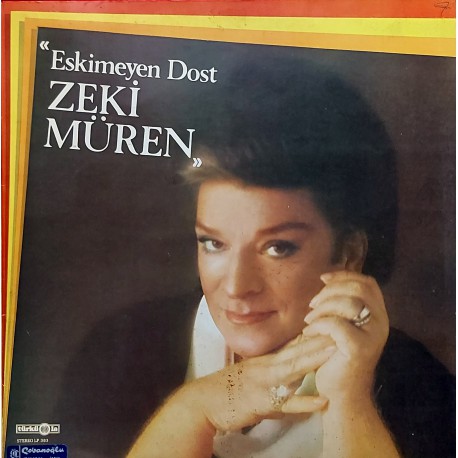ZEKİ MÜREN ESKİMEYEN DOST 1982 LP.