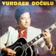 YURDAER DOĞULU AĞLA GİTAR 1982 LP.