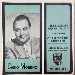 DARIO MORENO HATIRALAR HAYAL OLDU ~ OLAM BOYUN KURBANI