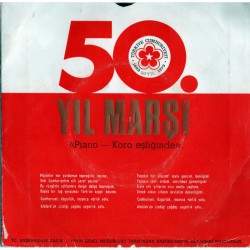 10. VE 50. YIL MARŞI PİANO KORO EŞLİĞİNDE 1973 Plak